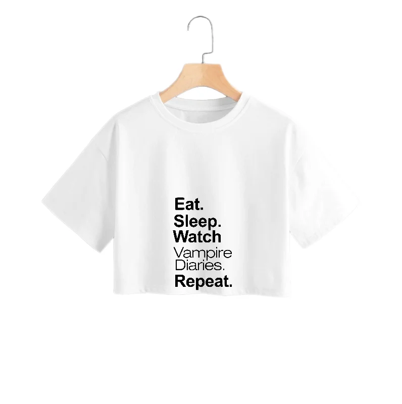 Eat Sleep Watch Vampire Diaries Repeat Crop Top